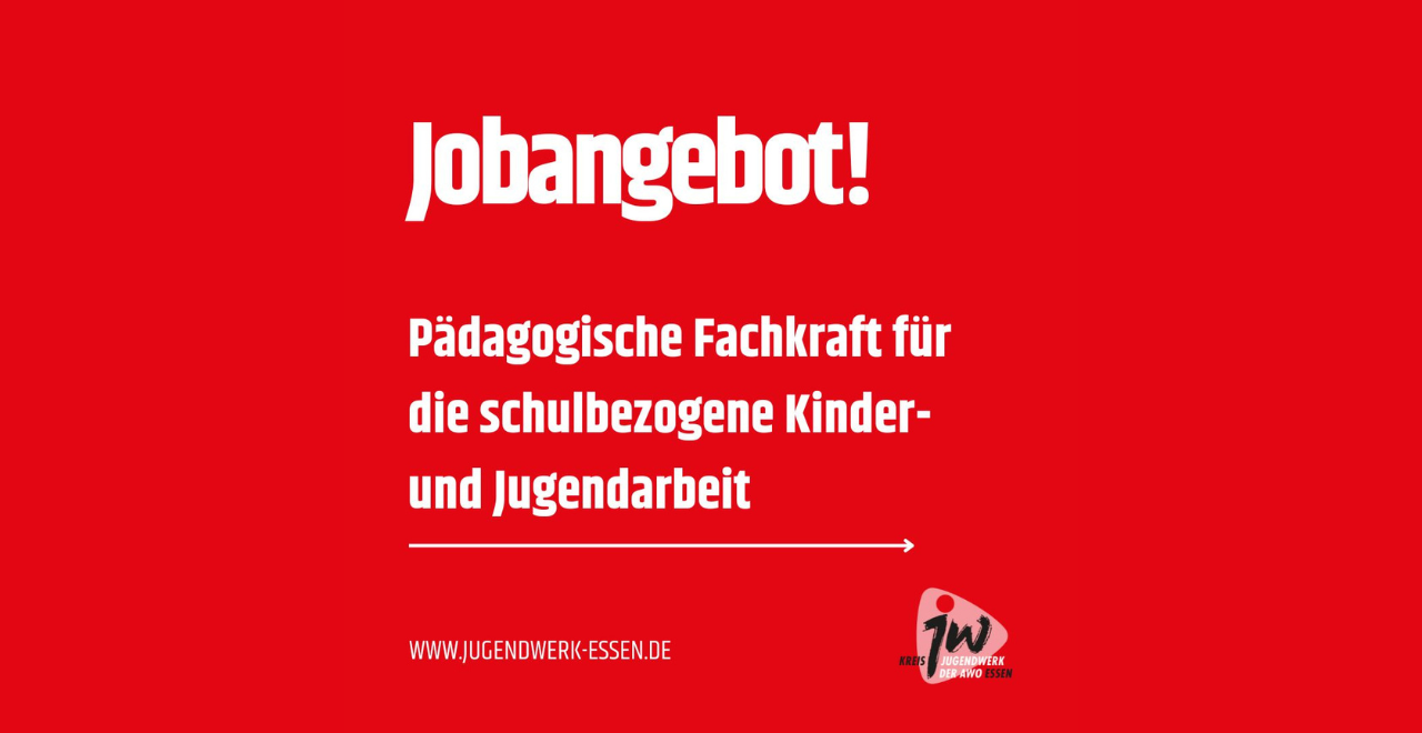 Jobangebot! Pädagogische Fachkarft für schulbezogene Kinder- und Jugendarbeit.