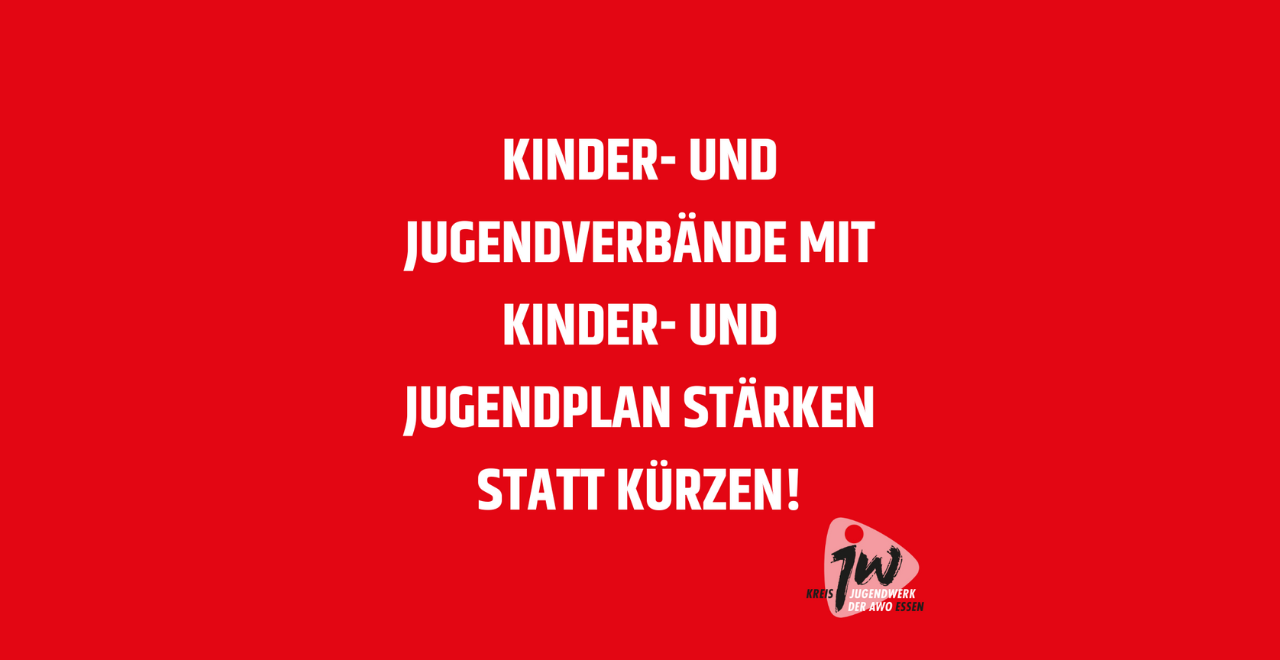 Kinder- und Jugendverbände mit Kinder- und Jugendplan stärken statt kürzen!