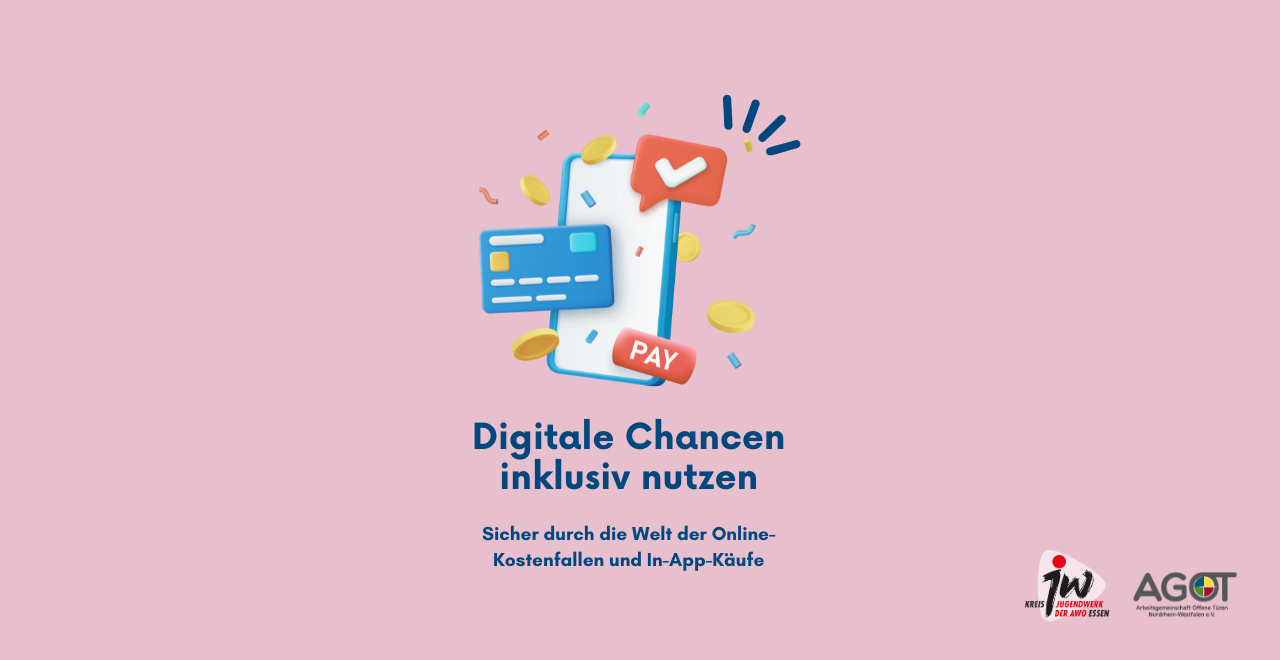 Zu sehen ist das Titelbild des Ratgebers 'Digitale Chancen inklusiv nutzen'. Sicher durch die Welt der Online-Kostenfallen und In-App-Käufe. Abgebildet sind ein Handy mit bunten Icons, die aus dem Bildschirm ragen.